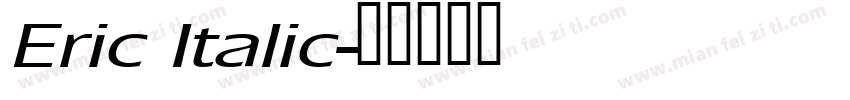 Eric Italic字体转换